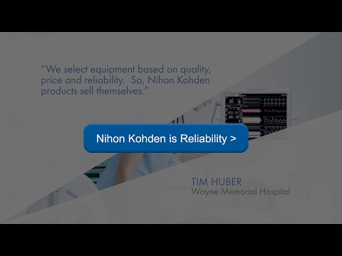 Nihon Kohden is Reliability